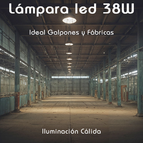 Lámpara led 38w | Equivalente a 300 Watts lámparas de antes