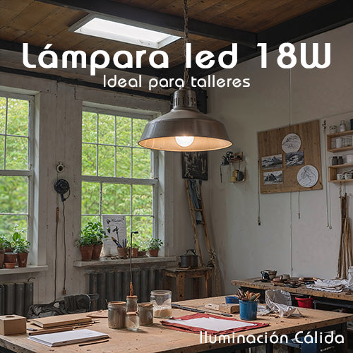 Lámpara led 18w | Equivalente a 150 Watts lámparas de antes